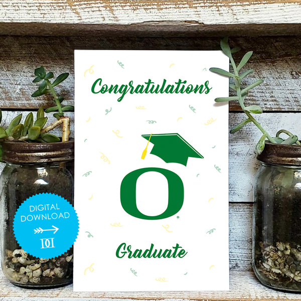 University of Oregon Graduation Greeting Card - Digital Download