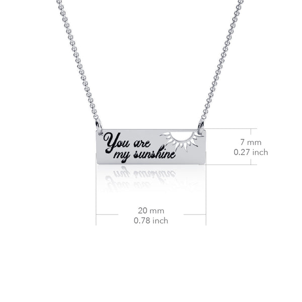 Silver Bar Necklace - You Are My Sunshine