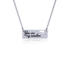 Silver Bar Necklace - You Are My Sunshine