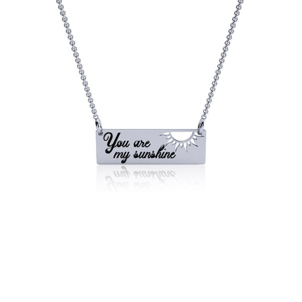 Silver Bar Necklace - You Are My Sunshine