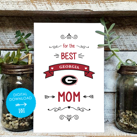 University of Georgia Mom Card - Digital Download