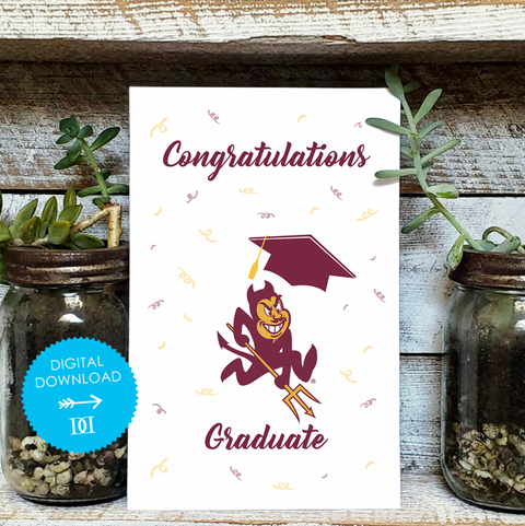Arizona State Grad Greeting Card - Digital Download