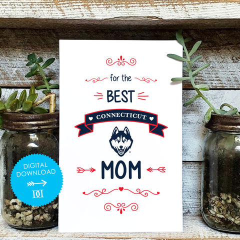 Connecticut Huskies Mom Card - Digital Download