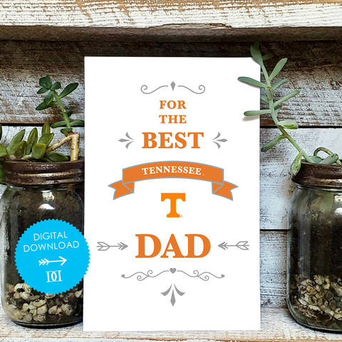 University of Tennessee Dad Card - Digital Download