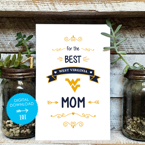 West Virginia University Mom Card - Digital Download