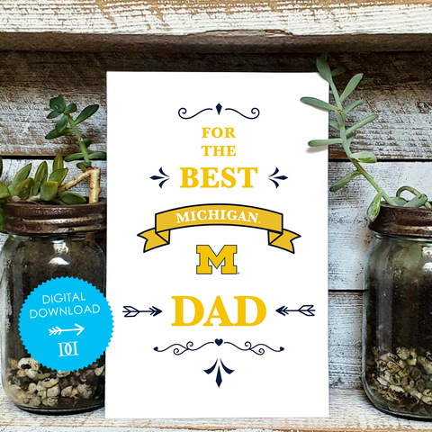University of Michigan Dad Greeting Card - Digital Download