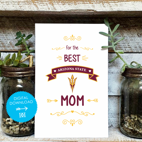 Arizona State Mom Greeting Card - Digital Download